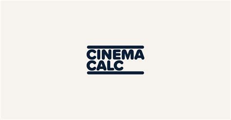 Cinema Calc .